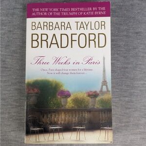 Barbara Taylor Bradford: Three Weeks in Paris (Paperback)